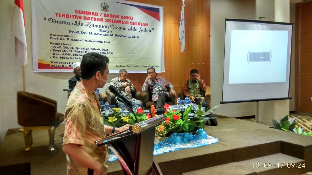 Gambar Bedah Buku Autobiografi, Dimana Ada Kemauan Disana Ada Jalan oleh Prof Ahmad M Sewang